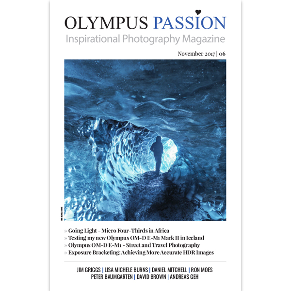 The 6th edition of the Olympus Passion Photography Magazine is now available!
