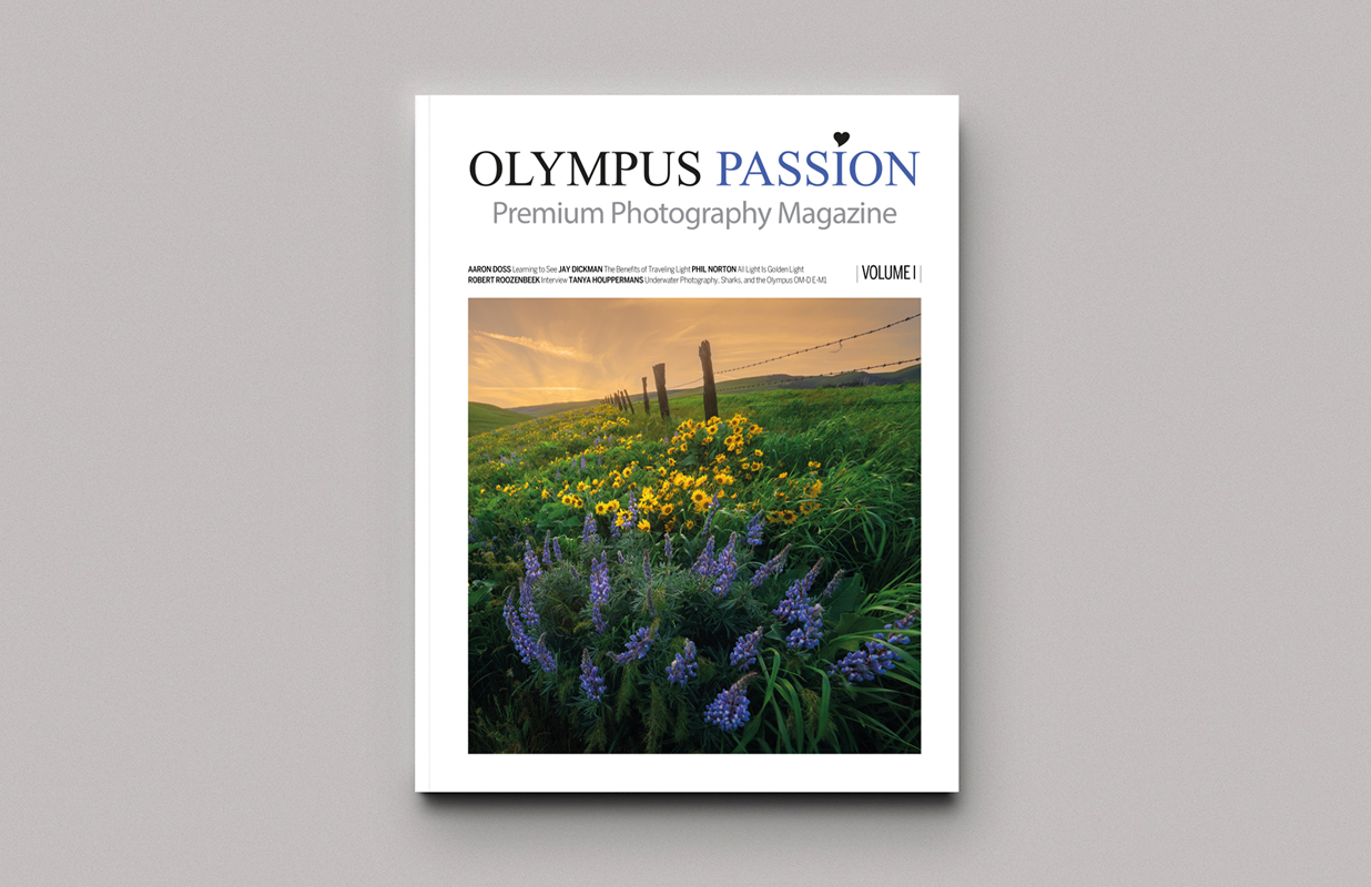 Olympus Passion Premium Magazine: the only printed magazine for Olympus users