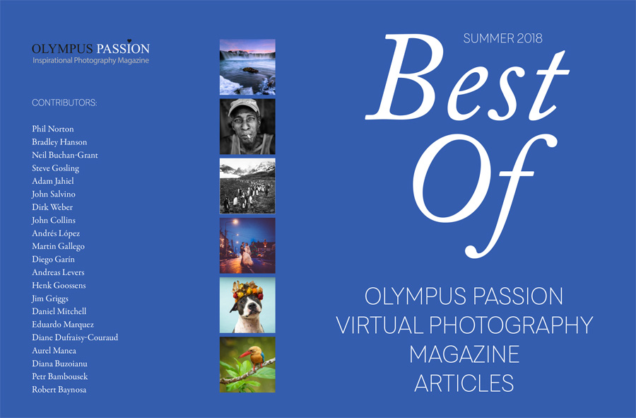 “Best Of” Olympus Passion Photography Magazine – a Special Edition for the Summer 2018!