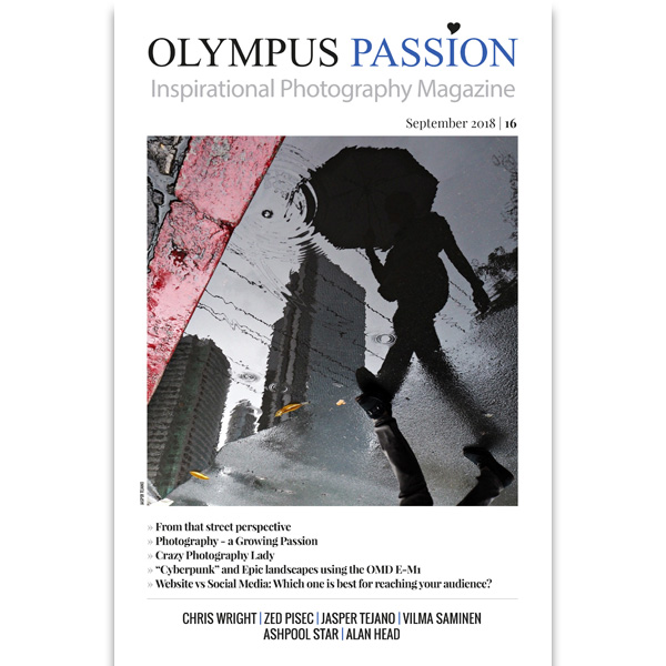 Olympus Passion Photography Magazine – September 2018!