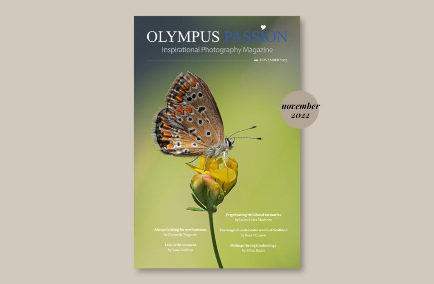 Olympus Passion Photography Magazine – November 2022!