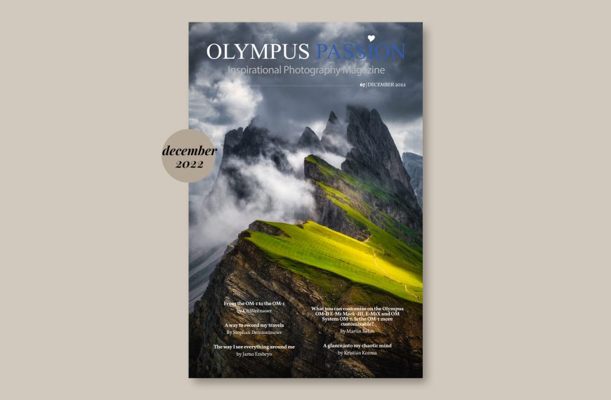 Olympus Passion Photography Magazine – December 2022!